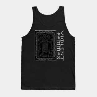 Violent femmes Tank Top